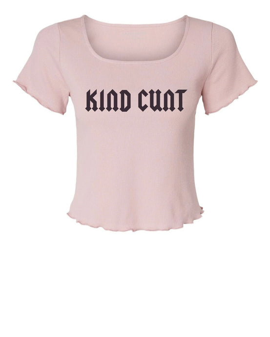 Kind Cunt Babydoll Tee