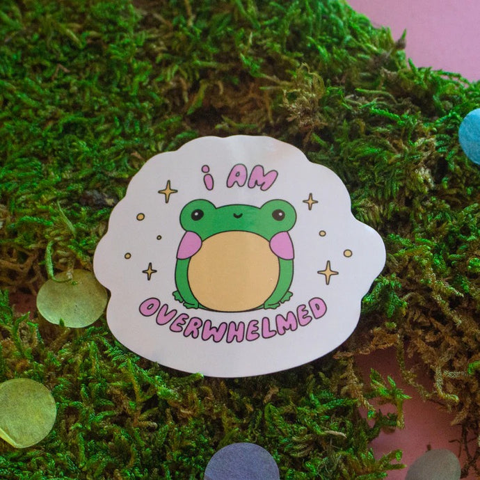 I am Overwhelmed Sticker