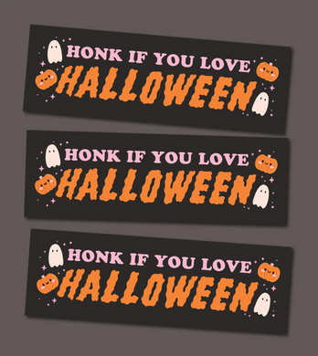 Honk If You Love Halloween - Bumper Magnet