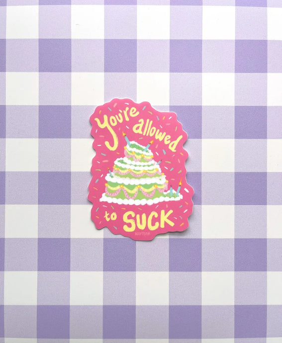 You're Allowed to Suck Heart Cake Sticker