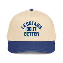 Load image into Gallery viewer, Lesbians do it Better Hat