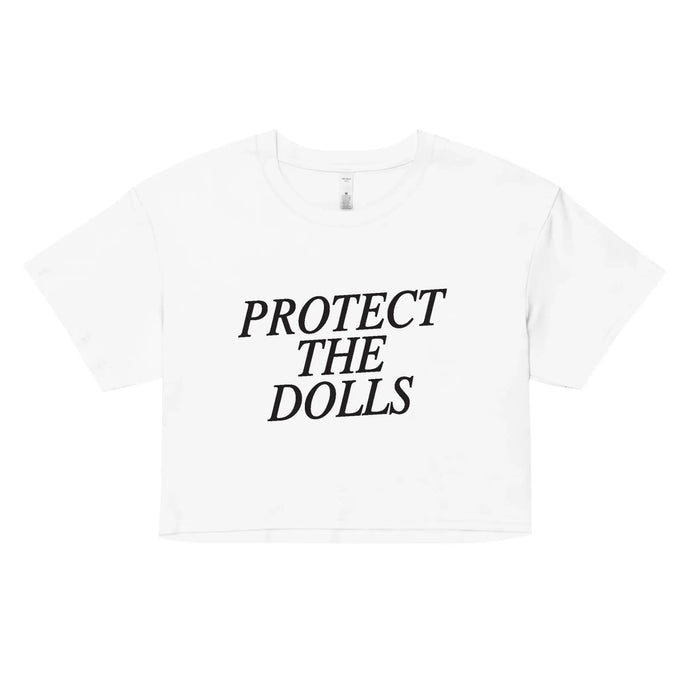 Protect The Dolls Crop Top