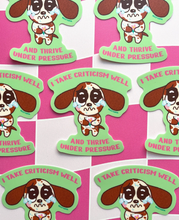 Load image into Gallery viewer, I Take Criticism Well Sticker