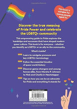 Load image into Gallery viewer, Pride Power: The Young Person&#39;s Guide to LGBTQIA+