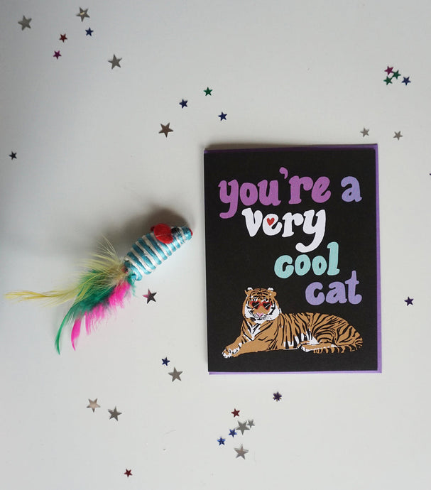 You're A Very Cool Cat - Card