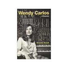Load image into Gallery viewer, Wendy Carlos: A Biography