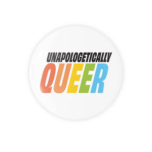 Unapologetically Queer Button