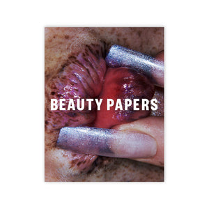 Beauty Papers: Issue 10 - Delete