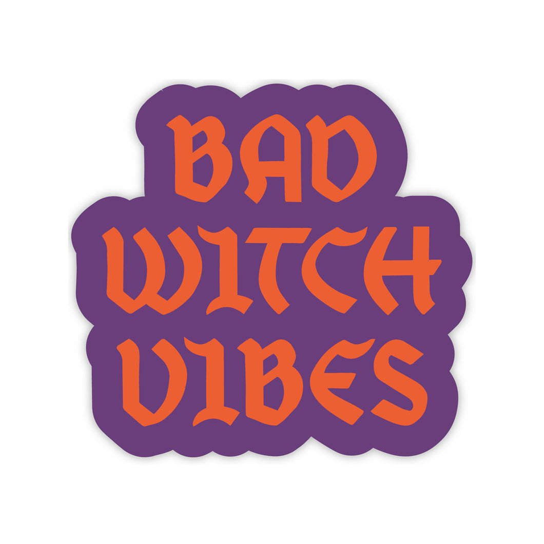 Bad Witch Vibes Sticker