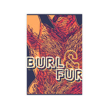 Load image into Gallery viewer, Burl &amp; Fur