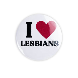 I Heart Lesbians Button