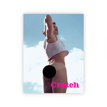 Load image into Gallery viewer, Crotch, Issue 8