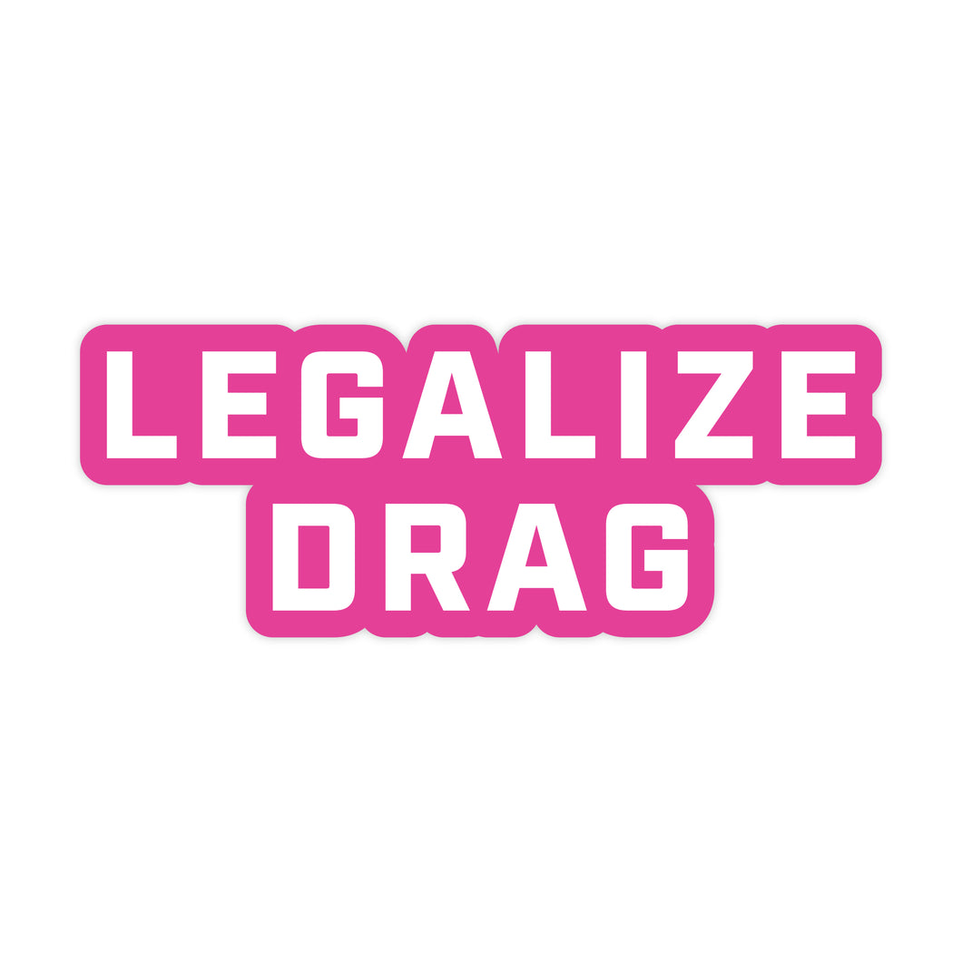 Legalize Drag Sticker