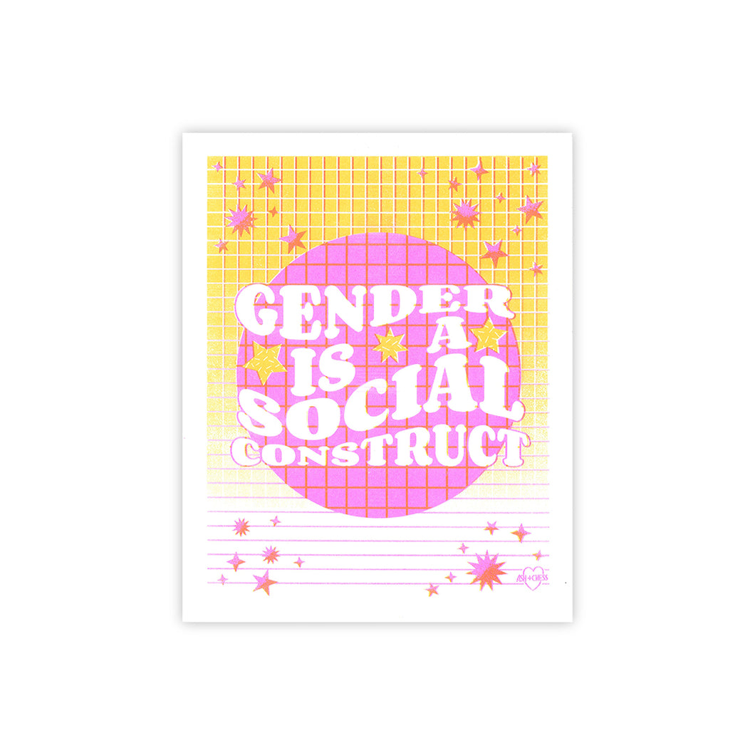 Gender Is A Social Construct