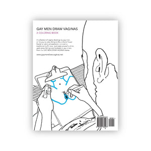 Gay Men Draw Vaginas - Coloring Book