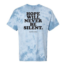 Load image into Gallery viewer, Hope Will Never Be Silent - Blue Tie Dye