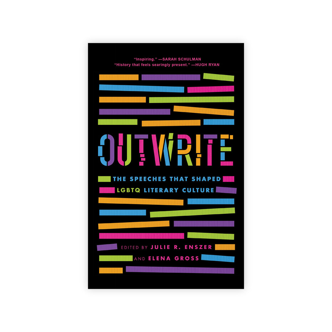 Outwrite: The Speeches that Shaped LGBTQ Literary Culture
