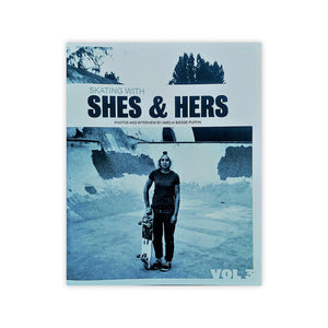 Skating With Shes and Hers Zine #3