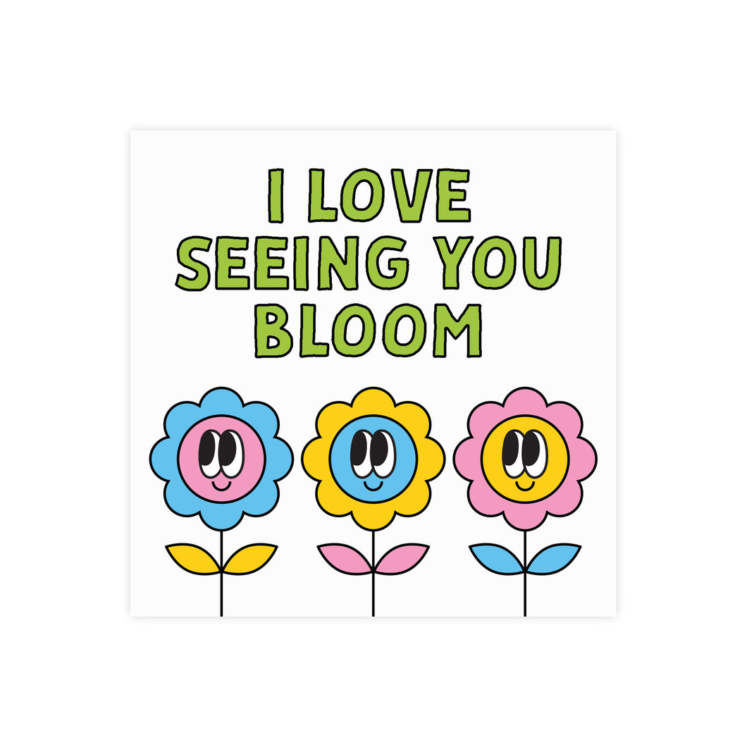 I Love Seeing You Bloom Mini Valentine's Card