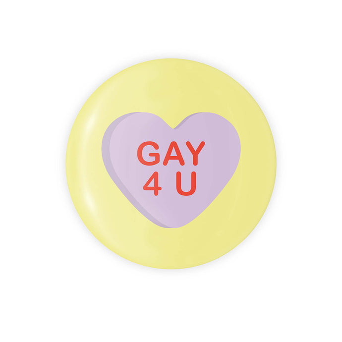 Gay 4 U Candy Heart 1.25