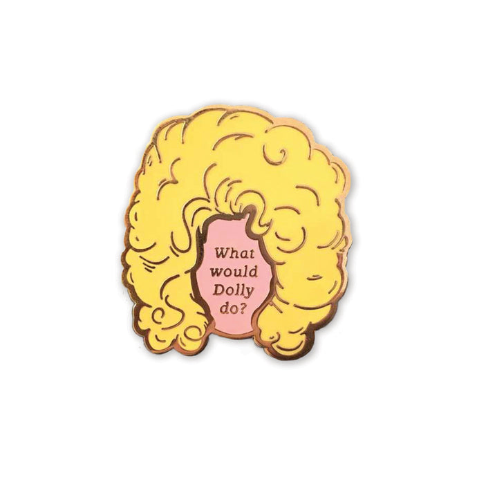 Enamel pin of the silhouette of Dolly Parton's face with her large blonde hair, in the silhouette of her face is the phrase 