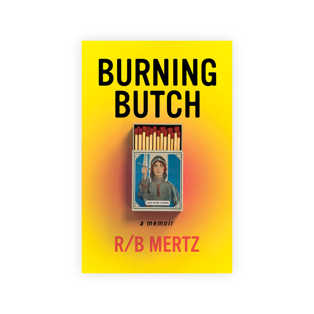 Burning Butch