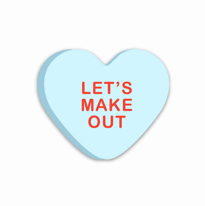 Let's Make Out Candy Heart
