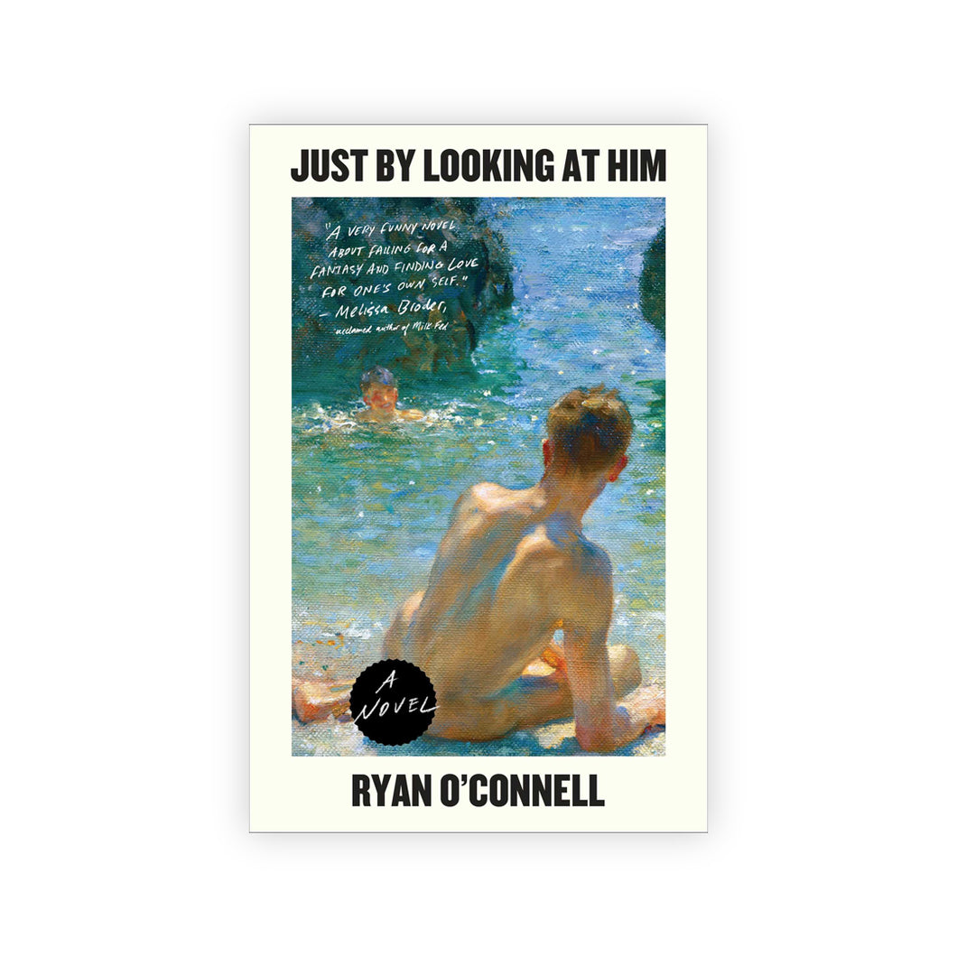 Just By Looking at Him