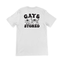 Load image into Gallery viewer, Gay &amp; Stoned Shirt